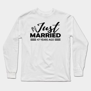 47th Wedding Anniversary - 47 years anniversary Long Sleeve T-Shirt